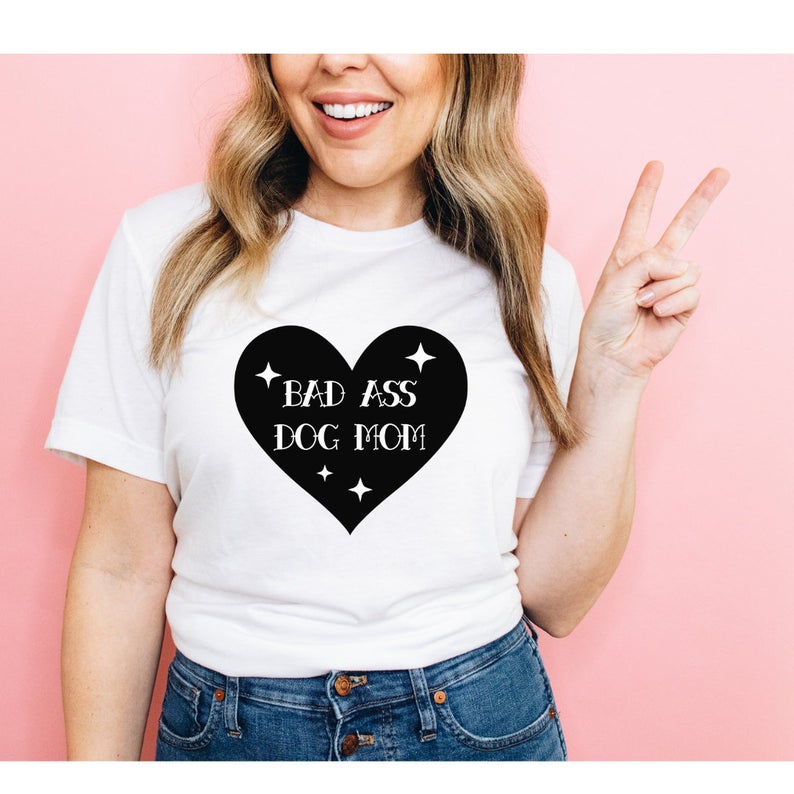 bas ass dog mom tee from dingus designs
